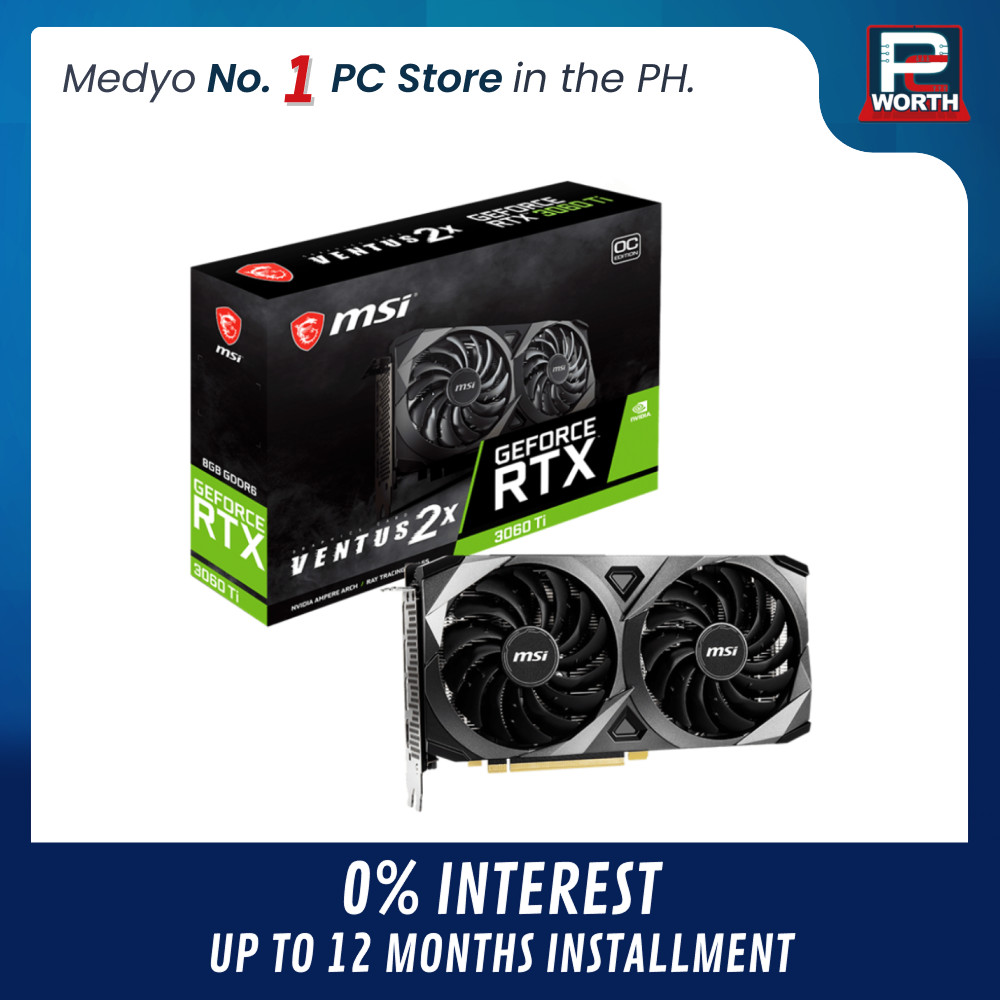 GEFORCE RTX 3060 TI MSI VENTUS 2X 8GD6X OC 8GB DUAL FAN LHR | PC Worth